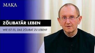 Wie ist es, als Priester zölibatär zu leben?