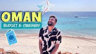 Oman Muscat Tourist Places | Oman Itinerary & Oman Tour Budget | Oman Day Tour | Oman Travel Guide