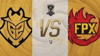 WORLDS 2019 - G2 vs FPX - FINALE - BO5