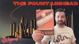 THE FOUNTAINHEAD by Ayn Rand | Book Review (In-Depth)