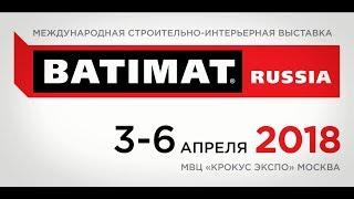 BATIMAT RUSSIA 2018