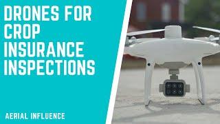 Using Drones for Crop Insurance Inspections