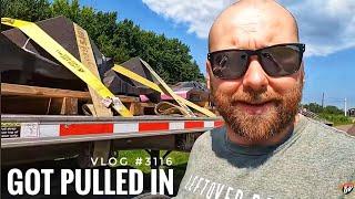 GOT PULLED IN | My Trucking Life  | Vlog #3116