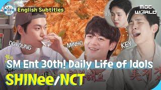 [SUB] SM 30th Anniversary  Daily Lives of Male Idols : Doyoung & Key X Minho part #NCT #KEY #MINHO