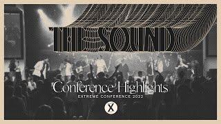 Extreme Conference 2022 Highlights | The Sound