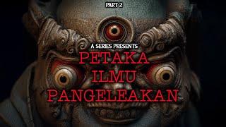 JENAZAH YANG TERKUBUR DIATAS POHON - Part 2 - PETAKA ILMU PANGELEAKAN by Geg Sari