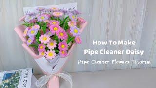 DIY Daisy Flower | how to make daisy flower with pipe cleaners step by step | handmade flowers