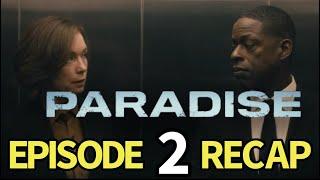 Paradise Season 1, Episode 2 Recap. Sinatra