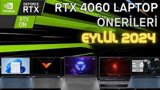 RTX 4060 LAPTOP ÖNERİLERİ EYLÜL 2024 // İzlemeden Laptop ALMA !!!