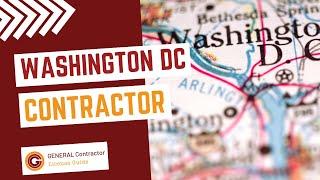 Washington DC General Contractor and Construction Manager License Guide