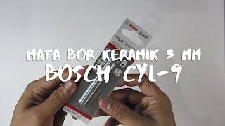 Mata Bor Keramik Bosch Ceramic Drill Bits CYL-9 - 3 mm