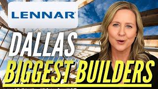 Biggest Home Builders in Dallas | Lennar Homes Explained