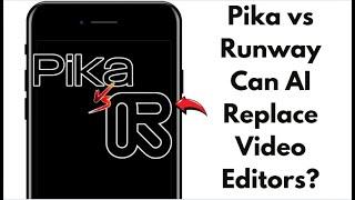 Pika vs Runway: Which AI Video Tool Wins in 2025?