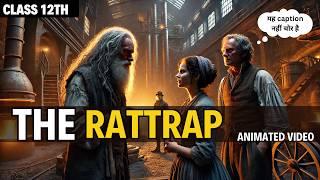 The rattrap class 12 | Animated video | the rattrap in hindi by Rahul Dwivedi #therattrap #rattrap