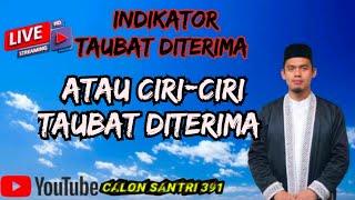 Indikator Taubat Diterima [Buya Arrazy Hasyim]