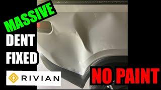 MASSIVE DENT ON RIVIAN FIXED - NO PAINT