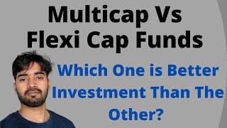 Multicap vs Flexicap Mutual Funds: Which One is Better Investment Than The Other? | Bluekais Finance