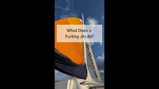 What Does a Furling Jib Do on a Sail Boat?