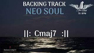 Backing Track Neo Soul in Cmaj7 Vamp