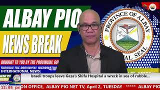 WATCH: Albay PIO Newsbreak,  April 2, 2024