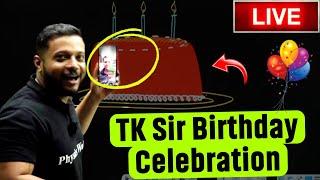 Live Class Birthday Celebration  |TK Sir Birthday Celebration | Class Hijacked || Physics Wallah