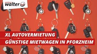 Die XL Autovermietung für Pforzheim und Enzkreis | Günstige Mietwagen für Firmen und Privatpersonen!