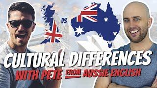 Cultural Differences: Australia vs UK with Pete from Aussie English