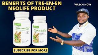 Get to know more benefits about #Tre-en-en Neolife products. @builddesa @neolive3180