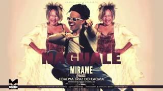 NAGUALE - Mirame feat. Loalwa Braz do Kaoma (by KAZIBO)