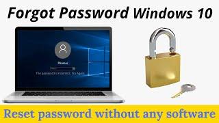 Reset Your Forgotten Windows 10 Password | Without Any Software | Try This!