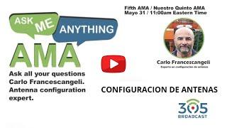 AMA Configuración de antenas con Carlo Francescangeli