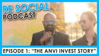 EP1: The Anvi Invest Story