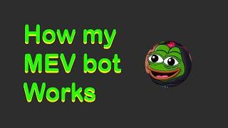 How my MEV bot works (in 5 minutes)