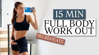 15 Minute Full Body Work Out // No Repeats // No Equipment // Sami Clarke