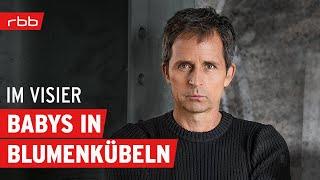 Verscharrt im Blumenkübel - Die toten Babys von Brieskow-Finkenheerd | Im Visier | True-Crime