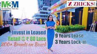 Invest in Leased Retail ️ 200+ Brands on Board  Amazing Offers ► M3M Corner Walk Fiesta 2021