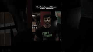 Gym trainer becomes Millionaire Trader | Trade with Purab #journey #motivation #youtubeshorts