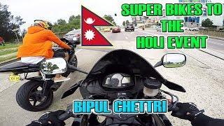 Super Bikes to HOLI Event (Ep. 2) | BIPUL CHETTRI | Nepali Motovlog