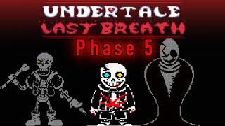 Undertale Last Breath Sans Phase 5 - Undertale Fangame - [Scratch]