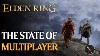 Elden Ring PvP & Co Op - The State of Multiplayer