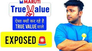 Maruti Suzuki True Value EXPOSED with Proof #marutisuzuki #truevalue