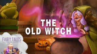 The Old Witch | A Halloween Tale