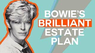 Lessons from David Bowie's Brilliant Estate Plan