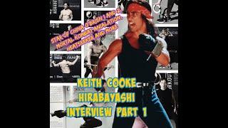 Keith Cooke Interview Part 1