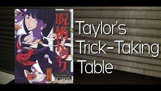 Cursed Tricks ~ Taylor's Trick-Taking Table