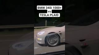 TESLA MODEL S PLAID vs BMW M340I STAGE 4 1000+hp #автоврн #bmwm340i #teslaplaid #modelsplaid #bmwm3