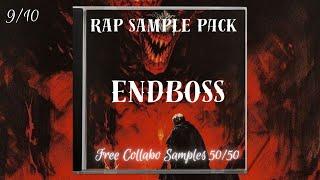 [Free Loop Kit] Rap Sample Pack "ENDBOSS" Loop [9/10]