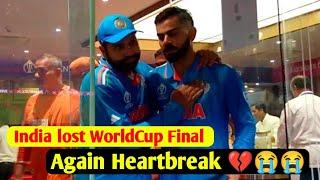 Again Heart break  India loose WorldCup Final. 