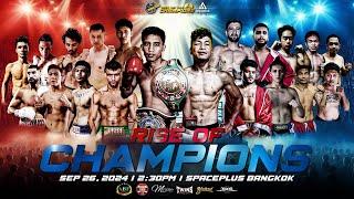 Way of the Champions - Rise of the Champions | Sep 26, 2024 | Spaceplus Bangkok