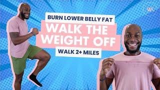 Walk the weight off | Burn lower belly fat workout at home